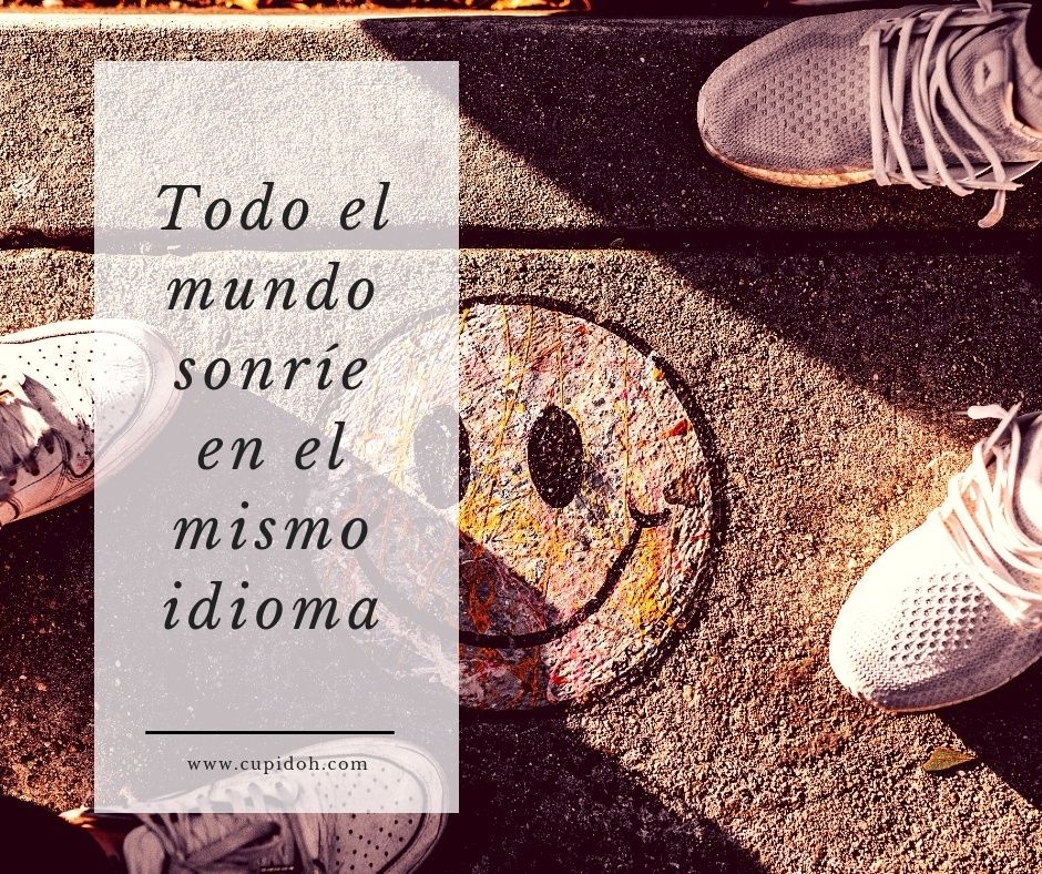 Sonrie en el mismo idioma
