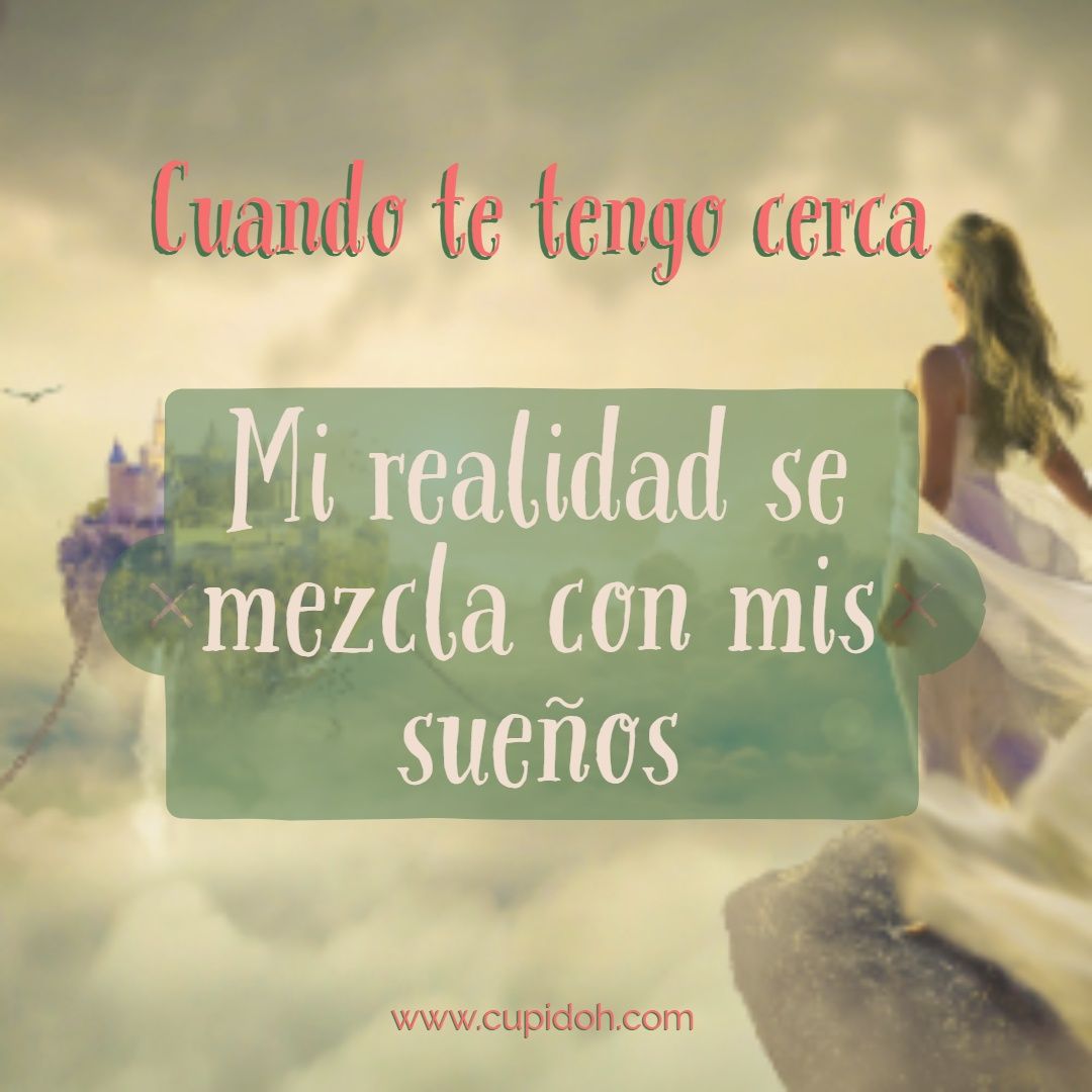 cuando te tengo cerca