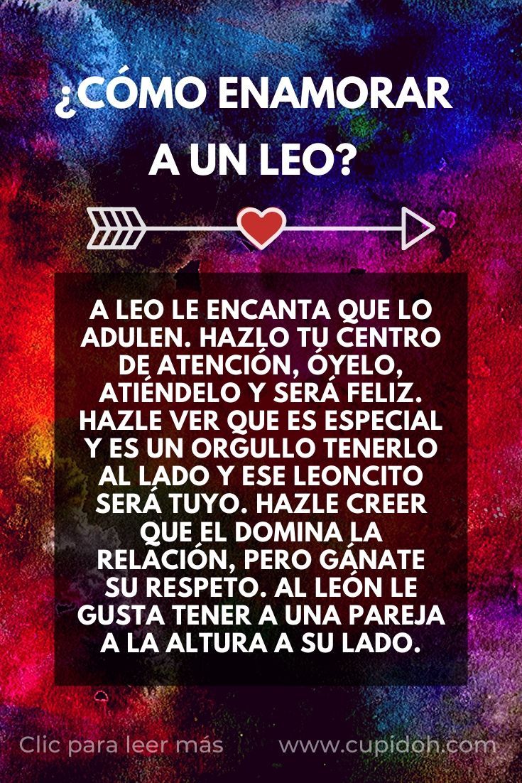 como enamorar a un leo